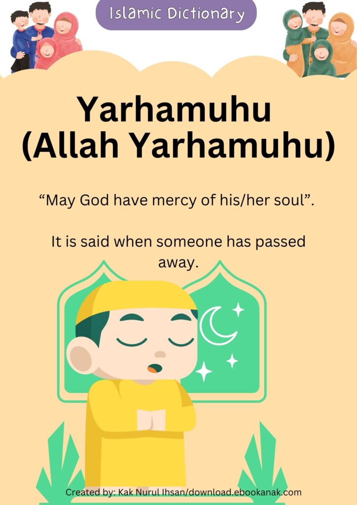 BS021. Yarhamuhu (Allah Yarhamuhu)