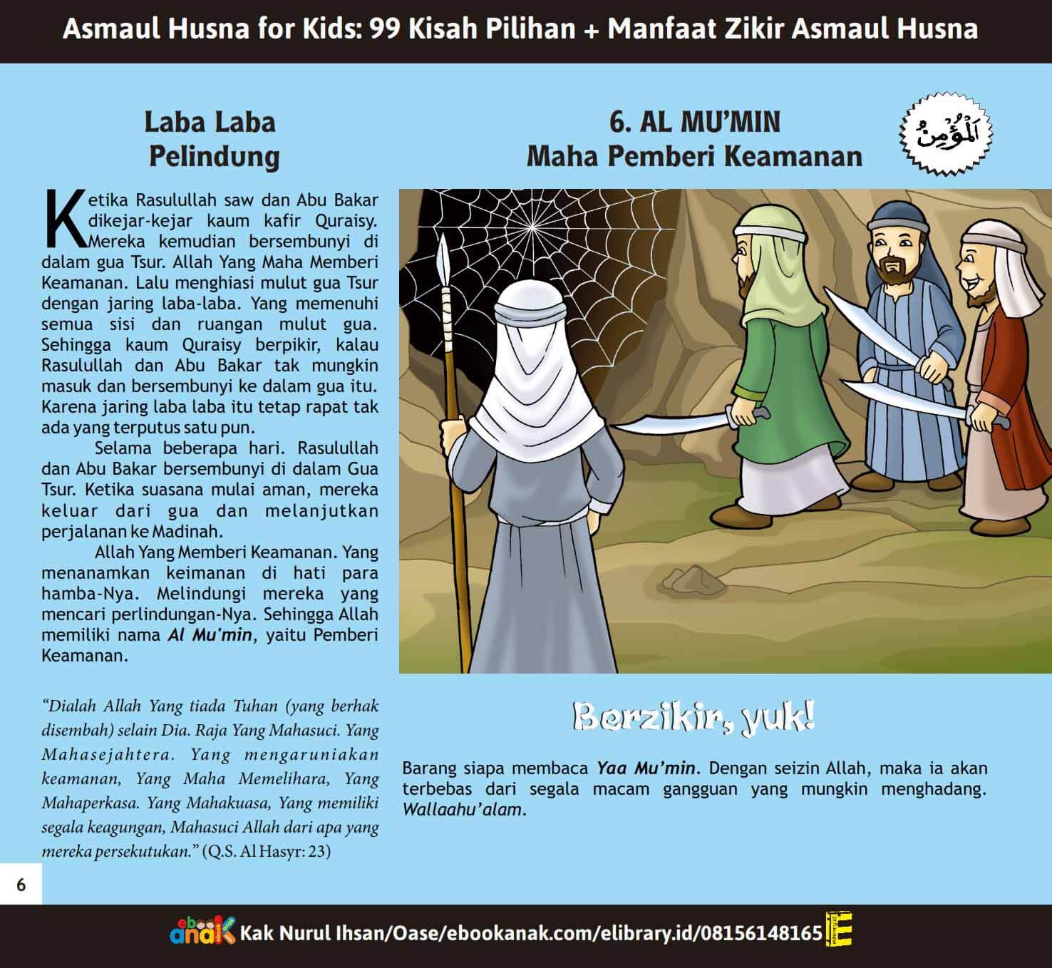 BS038. 99 Asma'ul Husna; Al Mu'min; Maha Pemberi Keamanan; Laba-Laba Pelindung BS038. 99 Asma'ul Husna; Al Mu'min; Maha Pemberi Keamanan; Laba-Laba Pelindung