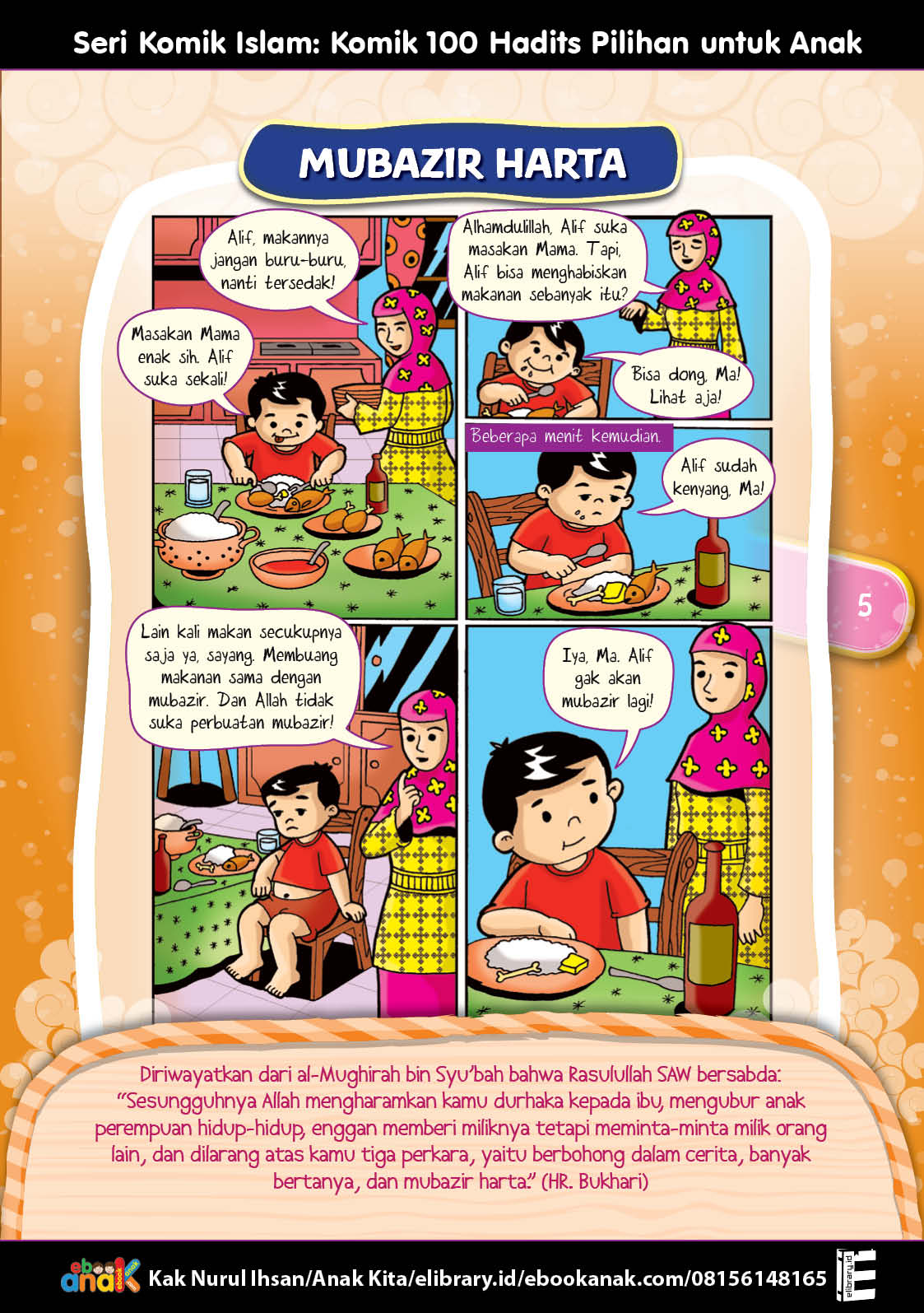 K005. Komik 100 Hadits Pilihan untuk Anak; Mubazir Harta (5) K005. Komik 100 Hadits Pilihan untuk Anak; Mubazir Harta (5)