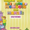 E060. 60 Langkah 60 Hari Aku Pintar Membaca dan Menulis (Edisi Pertama)