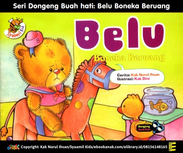 E112. Seri Dongeng Buah Hati Belu Boneka Beruang E112. Seri Dongeng Buah Hati Belu Boneka Beruang
